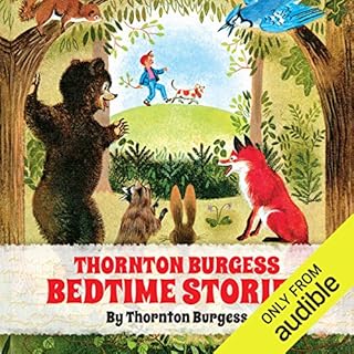 Thornton Burgess Bedtime Stories Audiobook By Thornton W. Burgess cover art