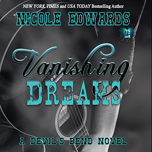 Vanishing Dreams Audiolibro Por Nicole Edwards arte de portada