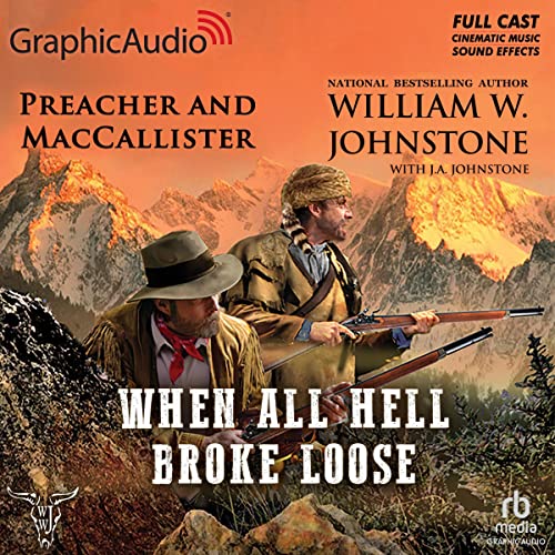 Page de couverture de When All Hell Broke Loose (Dramatized Adaptation)