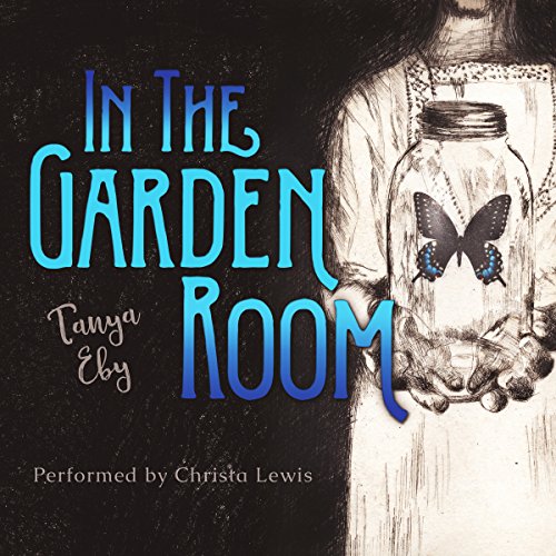 In the Garden Room Audiolibro Por Tanya Eby arte de portada