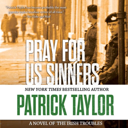 Pray for Us Sinners Audiobook By Patrick Taylor cover art