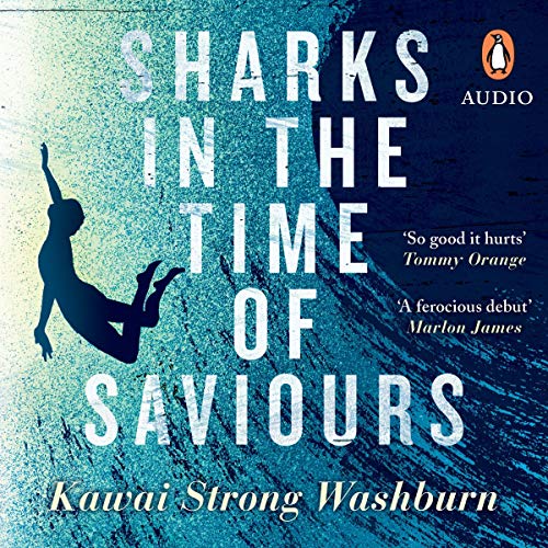 Sharks in the Time of Saviours cover art