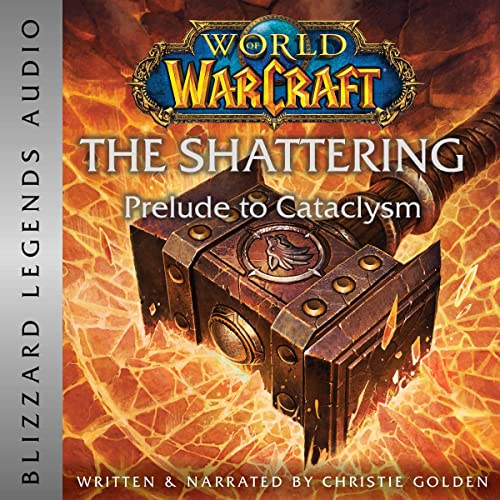 World of Warcraft: The Shattering Titelbild