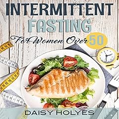 Intermittent Fasting for Women over 50 cover art