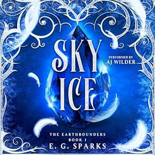 Sky Ice Audiobook By E. G. Sparks cover art