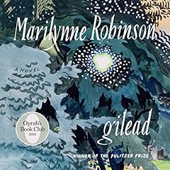 Gilead Audiobook By Marilynne Robinson cover art