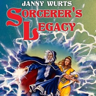 Sorcerer's Legacy Audiobook By Janny Wurts cover art