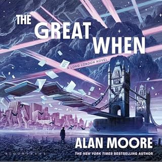 The Great When Audiolibro Por Alan Moore arte de portada