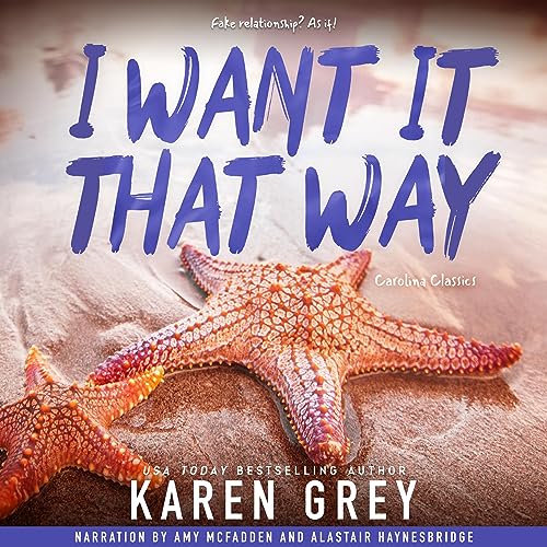 I Want It That Way Audiolivro Por Karen Grey capa