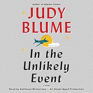 In the Unlikely Event Audiobook By Judy Blume cover art