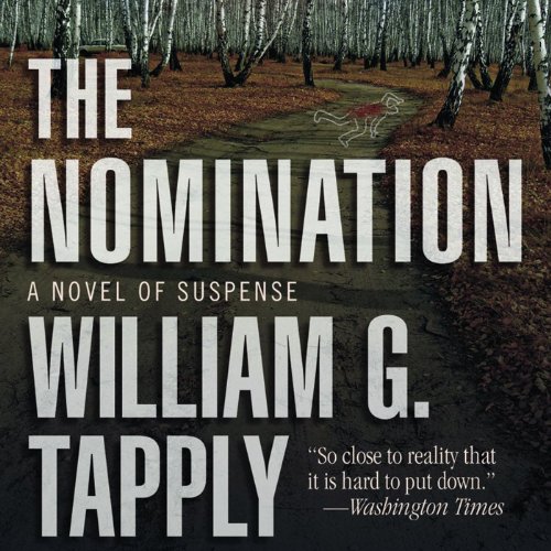 The Nomination Audiobook By William G. Tapply cover art