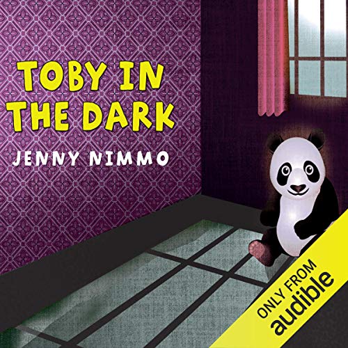 Toby in the Dark Audiobook By Jenny Nimmo cover art