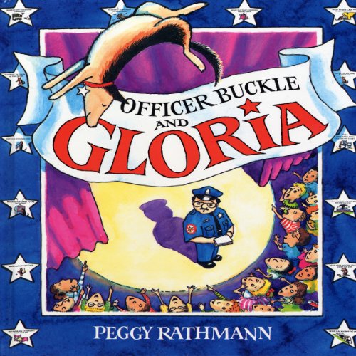 Officer Buckle and Gloria Audiobook By Peggy Rathmann cover art