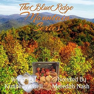 The Blue Ridge Mountain Series Audiobook By Kimberly Grell cover art