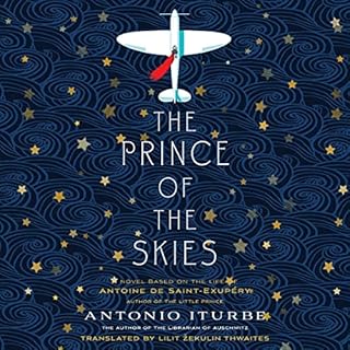 The Prince of the Skies Audiolibro Por Antonio Iturbe, Lilit Thwaites - translator arte de portada