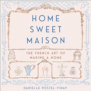 Home Sweet Maison Audiobook By Danielle Postel-Vinay cover art