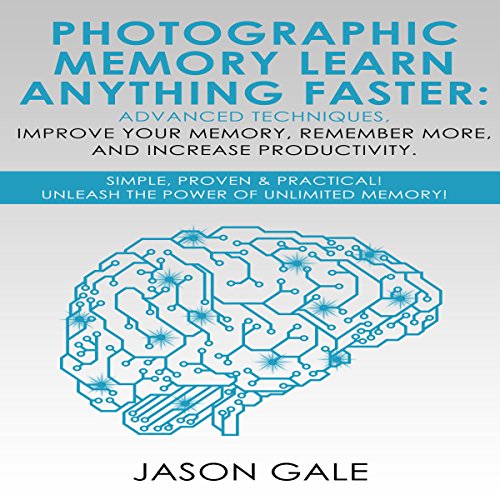 Photographic Memory Audiobook By Jason Gale cover art