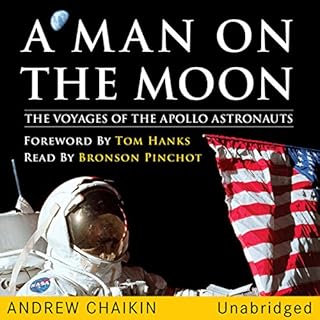 A Man on the Moon: The Voyages of the Apollo Astronauts Audiolibro Por Andrew Chaikin arte de portada