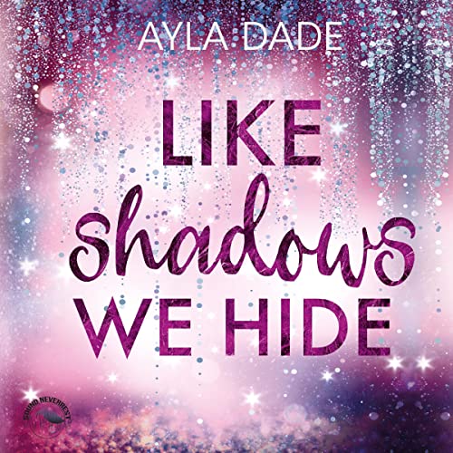 Like Shadows we hide (German edition) cover art