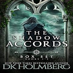 The Shadow Accords Box Set: Books 1-3 cover art