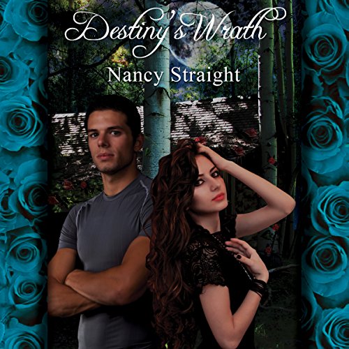 Destiny's Wrath Audiobook By Nancy Straight cover art