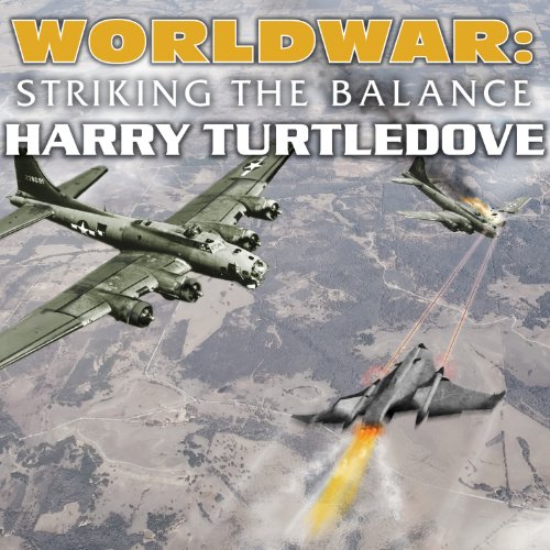 Worldwar: Striking the Balance Audiolivro Por Harry Turtledove capa