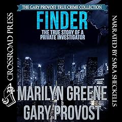 Finder: The True Story of a Private Investigator cover art