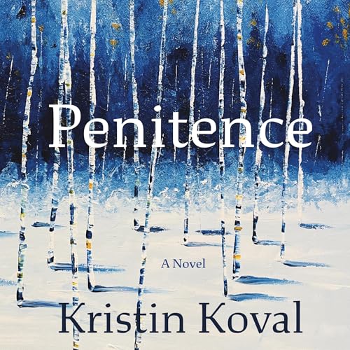 Penitence Audiolibro Por Kristin Koval arte de portada