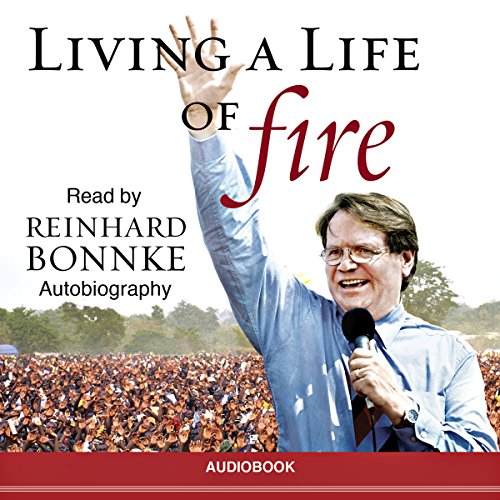 Living a Life of Fire Audiolibro Por Reinhard Bonnke arte de portada