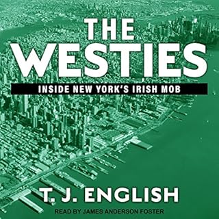 The Westies Audiobook By T. J. English cover art