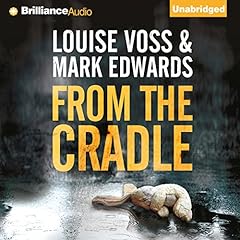 From the Cradle Audiolibro Por Mark Edwards, Louise Voss arte de portada