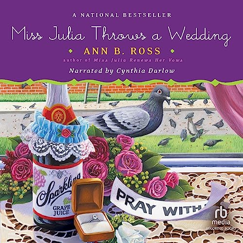 Miss Julia Throws a Wedding Audiobook By Ann B. Ross cover art