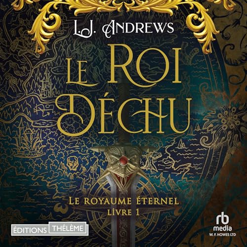 Le roi déchu [The Fallen King] cover art