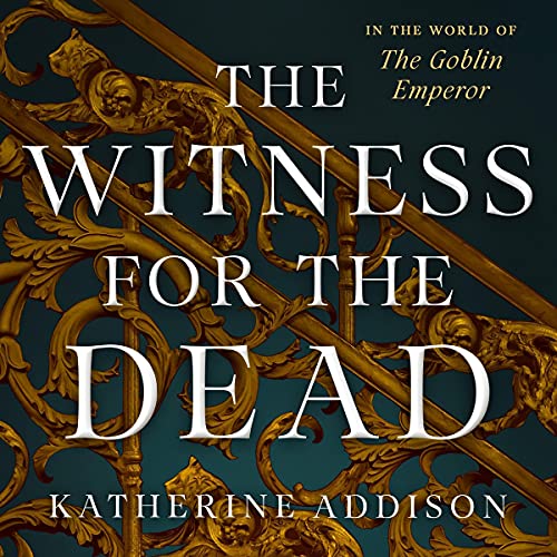 The Witness for the Dead Audiolibro Por Katherine Addison arte de portada