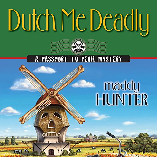 Page de couverture de Dutch Me Deadly