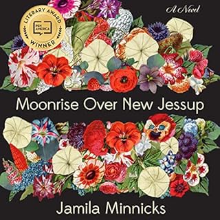 Moonrise over New Jessup Audiobook By Jamila Minnicks cover art