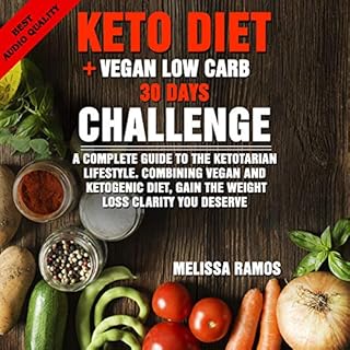 Keto Diet + Vegan Low Carb 30 Days Challenge Audiolibro Por Melissa Ramos arte de portada