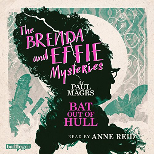 The Brenda and Effie Mysteries: Bat Out of Hull Titelbild