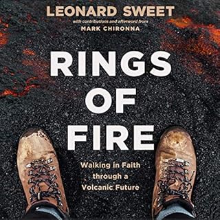 Rings of Fire Audiobook By Leonard Sweet, Mark Chironna - contributor cover art