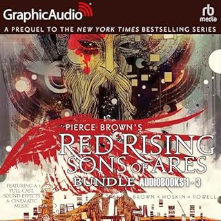 Red Rising: Sons of Ares, Volumes 1-3 Bundle (Dramatized Adaptation) Audiobook By Pierce Brown, Rik Hoskin cover art