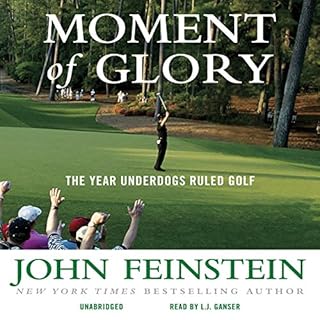 Moment of Glory Audiolibro Por John Feinstein arte de portada