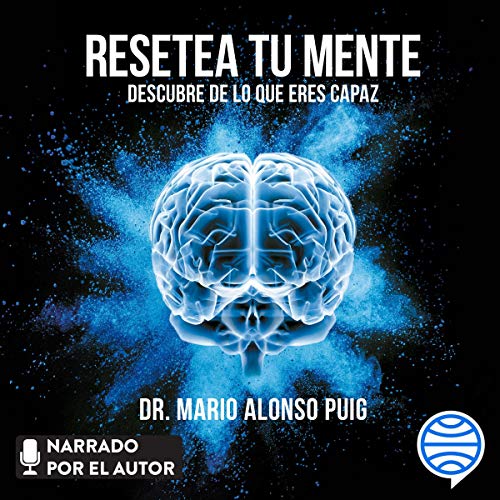 Resetea tu mente Audiolibro Por Mario Alonso Puig arte de portada