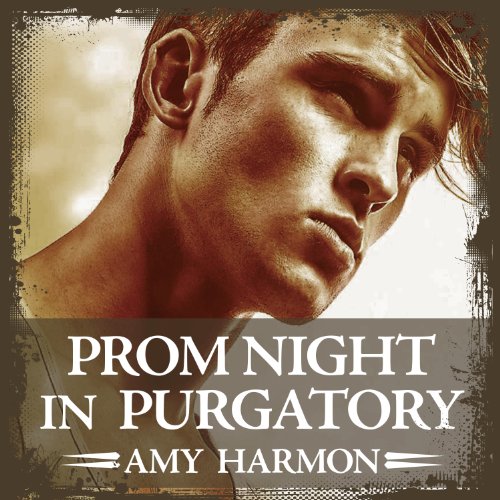 Prom Night in Purgatory Audiolibro Por Amy Harmon arte de portada