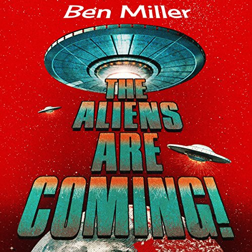 The Aliens Are Coming! cover art