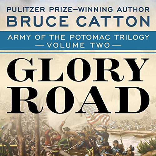 Glory Road Audiobook By Bruce Catton cover art