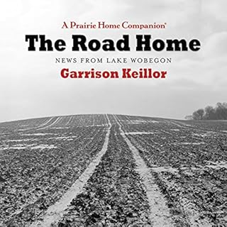 The Road Home Audiolibro Por Garrison Keillor arte de portada