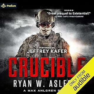 Crucible: A Max Ahlgren Story Audiolibro Por Ryan W. Aslesen arte de portada