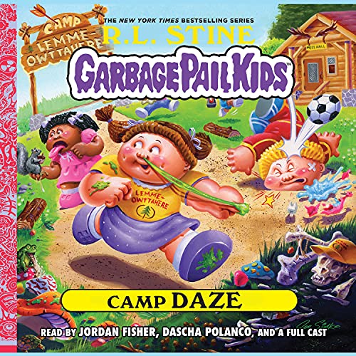 Camp Daze Audiobook By R. L. Stine cover art