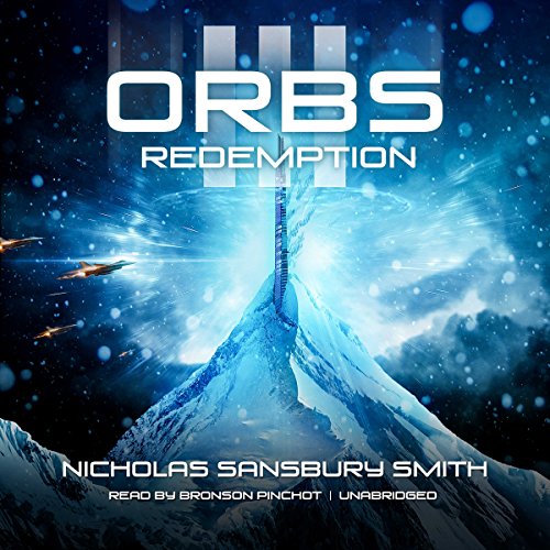 Orbs III Audiobook By Nicholas Sansbury Smith cover art