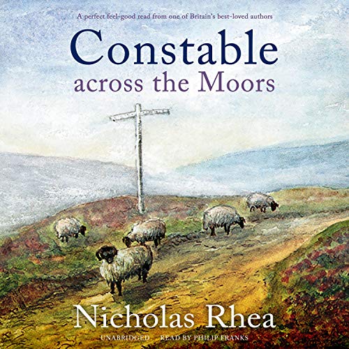 Constable Across the Moors Audiolibro Por Nicholas Rhea arte de portada